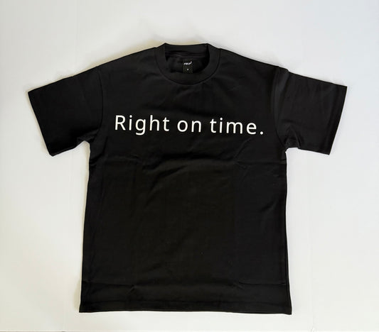 "Right on time" T-shirt
